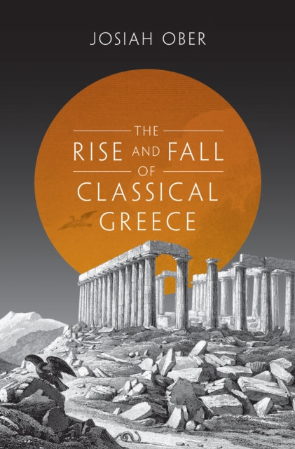 Rise & Fall Of Classical Greece