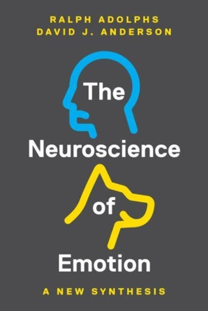 Neurobiology Of Emotion The By Adolphs, Ralph