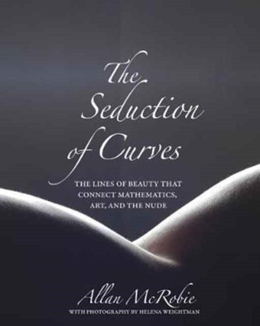 The Seduction Of Curves