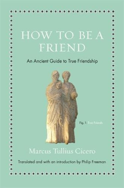 How To Be A Friend
