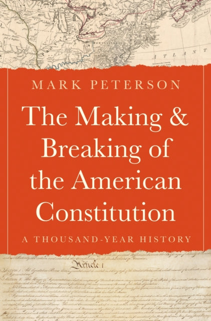 Making & Breaking/american Constitution