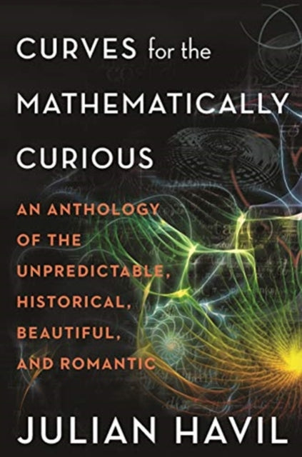 Curves For The Mathematically Curious