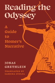Reading The Odyssey A Guide To Homers N