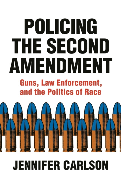 Policing The Second Amendment