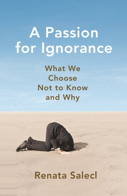Passion For Ignorance A