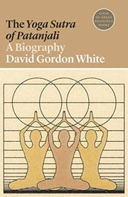 Yoga Sutra Of Patanjali The By White, David Gordon