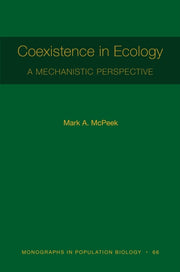 Coexistence In Ecology By Mcpeek, Mark A.