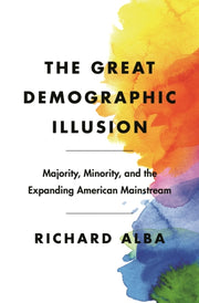 The Great Demographic Illusion Majority