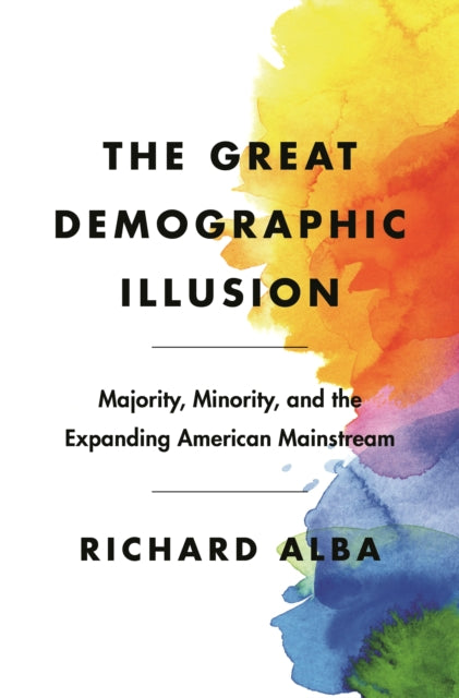 The Great Demographic Illusion Majority