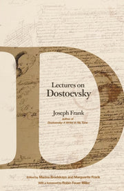 Lectures On Dostoevsky