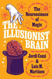 Illusionist Brain/neuroscience Of Magic