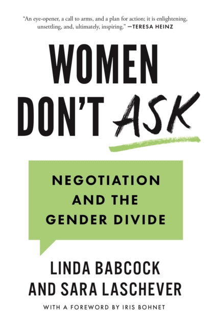 Women Dont Ask Negotiation And The Gend