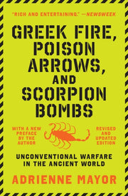 Greek Fire Poison Arrows & Scorpion