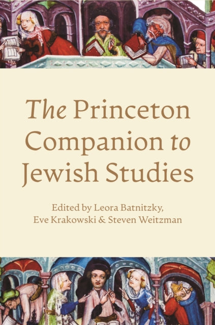Princeton Companion To Jewish Studies