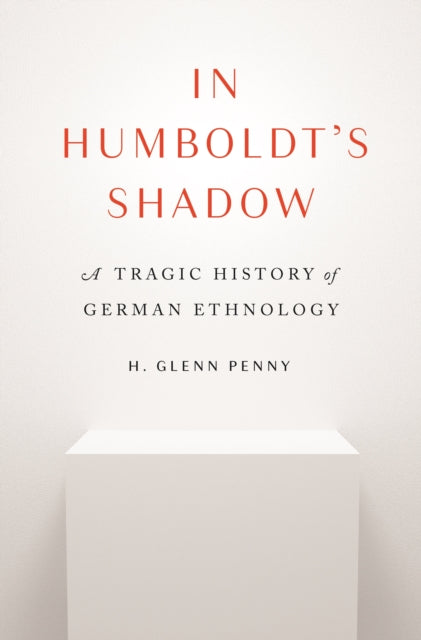 In Humboldts Shadow