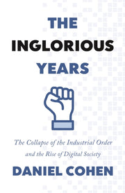 Inglorious Years Collapse Of Industrial