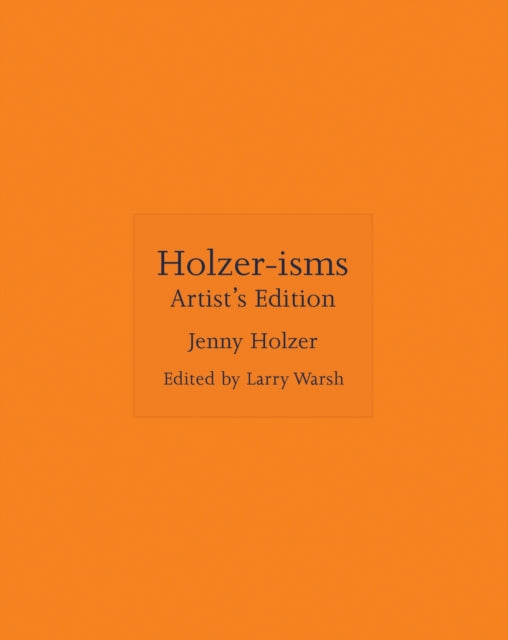 Holzer Isms Artists Edition