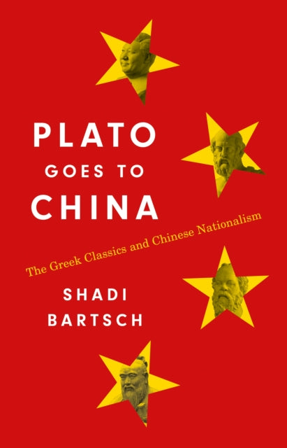 Plato Goes To China The Greek Classics