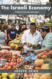 Israeli Economy A Story Of Success By Zeira, Joseph