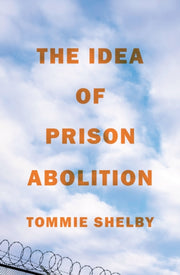 Idea Of Prison Abolition