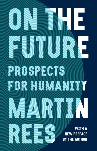 On The Future Prospects For Humanity