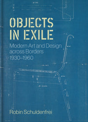 Objects In Exile 8211 Modern Art And