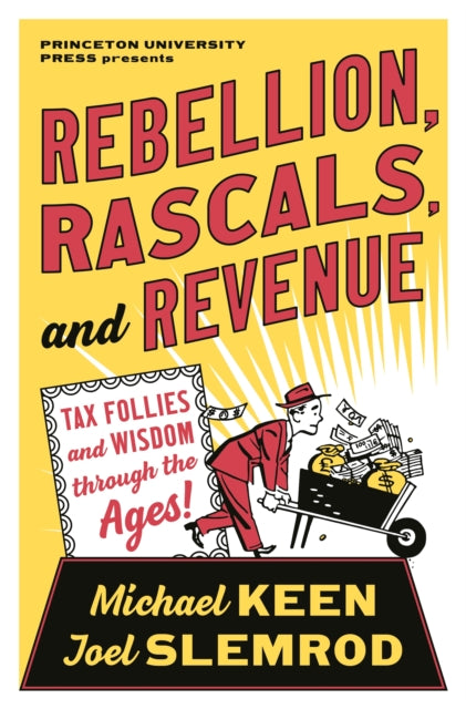 Rebellion Rascals & Revenue