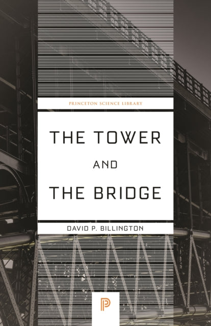 The Tower And The Bridge The New Art Of