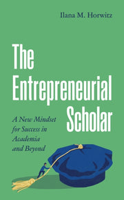 The Entrepreneurial Scholar A New Minds