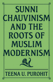 Sunni Chauvinism/roots Of Muslim Moderni