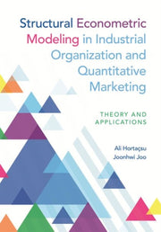 Structural Econometric Modeling In Indu