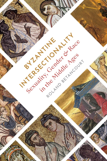 Byzantine Intersectionality 8211 Sex