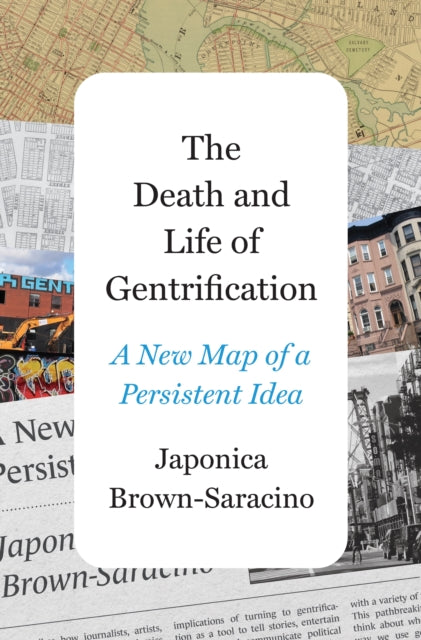 Death &d Life Of Gentrification