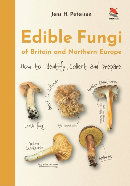 Edible Mushrooms Of Britain And Norther