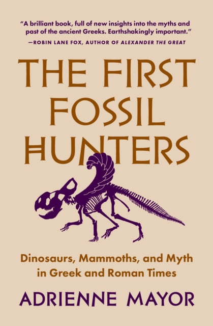 First Fossil Hunters By Mayor, Adrienne