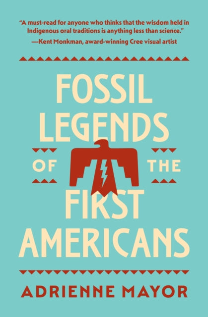 Fossil Legends Of The First Americans