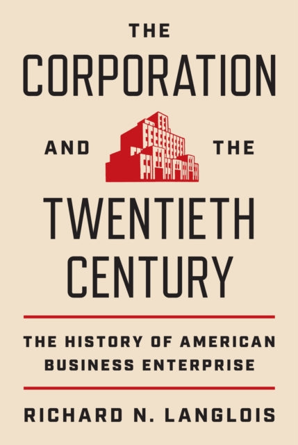 Corporation And The Twentieth Century