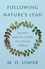 Following Natures Lead