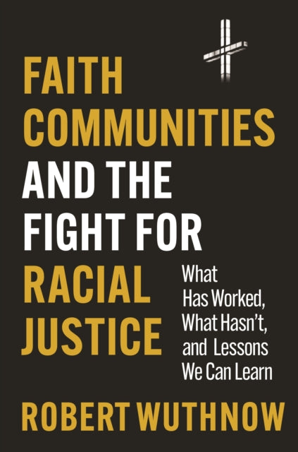 Faith Communities &/fight For Racial Jus