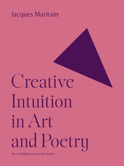 Creative Intuition In Art And Poetry