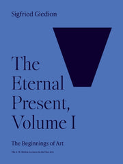 Eternal Present Vol I Beginnigs Of Art By Giedion, Sigfried