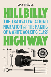 Hillbilly Highway The Transappalachian