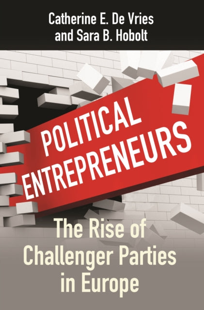 Political Entrepreneurs The Rise Of Cha By De Vries, Catherine