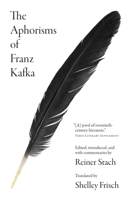 The Aphorisms Of Franz Kafka By Kafka, Franz