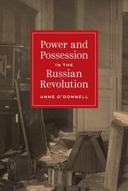 Power & Possession In/russian Revolution