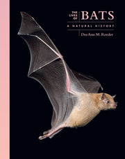 The Lives Of Bats A Global Natural Hist By Deeann M. Reeder