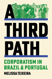 Third Path Corporatism In Brazil And