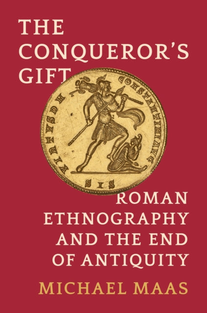 Conqueror S Gift Roman Ethnography