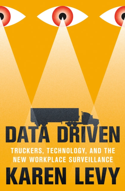 Data Driven Truckers Technology And T