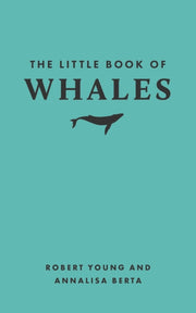 Little Book Of Whales By Young, Robert